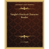 Vaught's Practical Character Reader