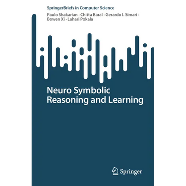 Neuro Symbolic Reasoning and Learning