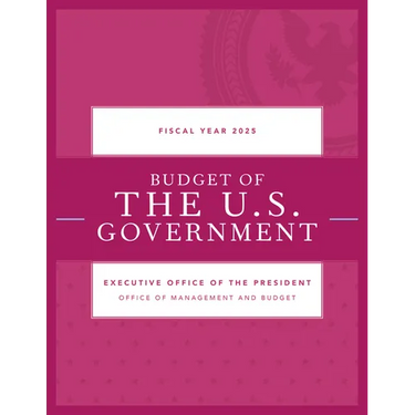 Budget of the U.S. Government, Fiscal Year 2025