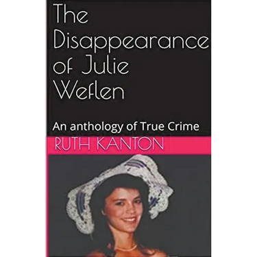 The Disappearance of Julie Weflen