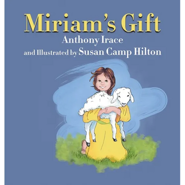 Miriam's Gift