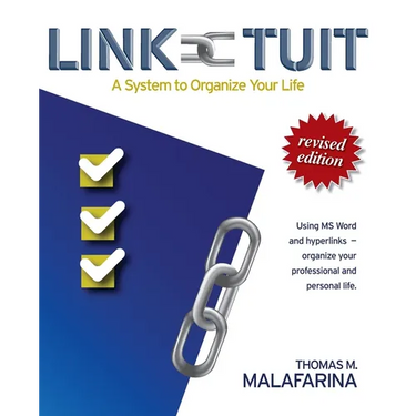 Link-Tuit: A System to Organize Your Life
