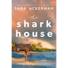 The Shark House