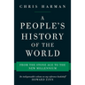 A People's History of the World: From the Stone Age to the New Millennium