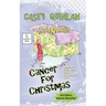 Cancer for Christmas: Making the Most of a Daunting Gift