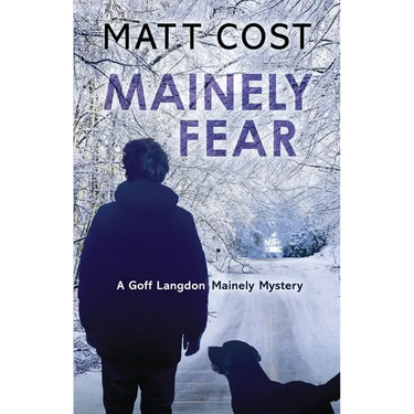 Mainely Fear