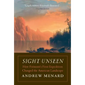 Sight Unseen: How Frémont's First Expedition Changed the American Landscape