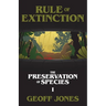 Rule of Extinction