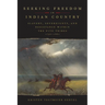 Seeking Freedom in Indian Country: Slavery, Sovereignty, and Resistance Within the Five Tribes, 1790-1861