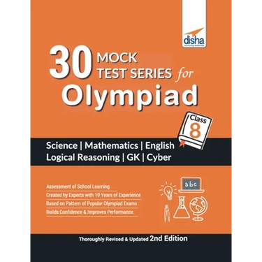 30 Mock Test Series for Olympiads Class 8 Science, Mathematics, English, Logical Reasoning, GK & Cyber 2nd Edition