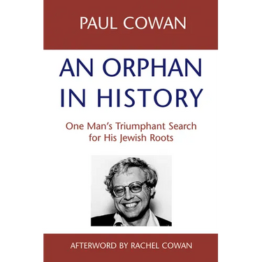 An Orphan in History: One Man's Triumphant Search for His Jewish Roots