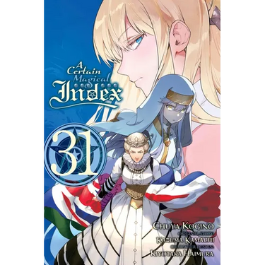 A Certain Magical Index, Vol. 31 (Manga)