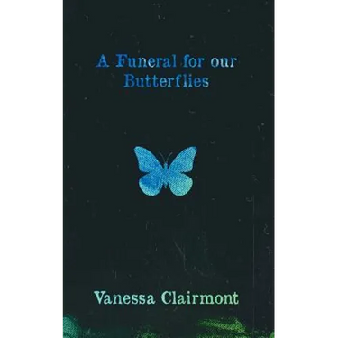 A Funeral For Our Butterflies