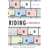 Riding a Crocodile
