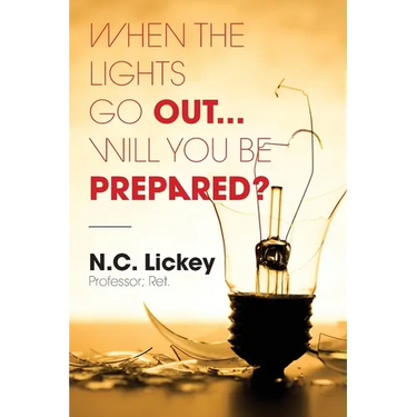 When The Lights Go Out...Will You Be Prepared?