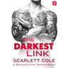The Darkest Link