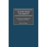Flight from Fallibility: How Theory Triumphed Over Experience in the West