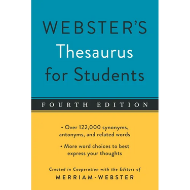 Webster's Thesaurus for Students, Fourth Edition