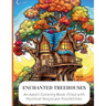 Enchanted Treehouses: A Whimsical Journey Through Enchanted Treehouses
