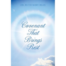 Covenant That Brings Rest