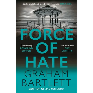 Force of Hate: From the Top Ten Bestselling Author