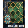 Ornate Art Deco Photo Book: Stunning Collection Of Art Deco Designs For Inspiration and Home Decor
