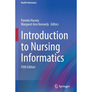 Introduction to Nursing Informatics