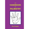 The Handbook of Palmistry