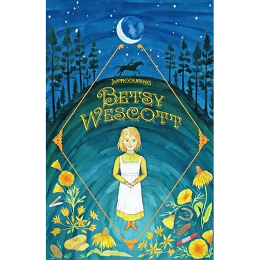 Introducing Betsy Wescott
