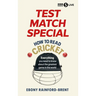 Test Match Special: How to Read Cricket: Everything You Need to Know about the Greatest Game in the World