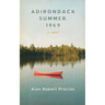 Adirondack Summer, 1969
