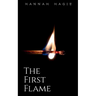 The First Flame