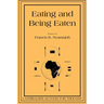 Eating and Being Eaten: Cannibalism as Food for Thought