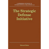 The Strategic Defense Initiative