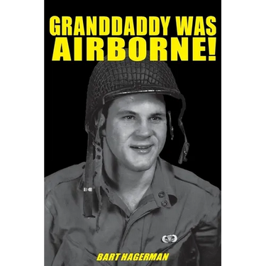 Granddaddy Was Airborne!