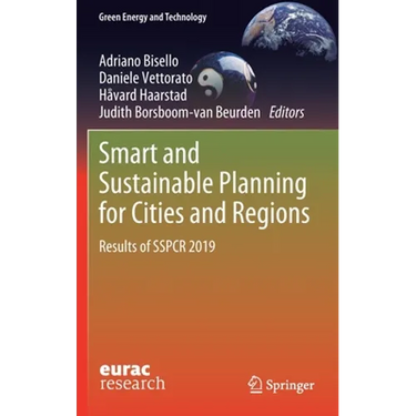 Smart and Sustainable Planning for Cities and Regions: Results of Sspcr 2019