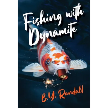 Fishing With Dynamite