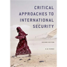 Critical Approaches to International Security