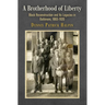 A Brotherhood of Liberty: Black Reconstruction and Its Legacies in Baltimore, 1865-1920