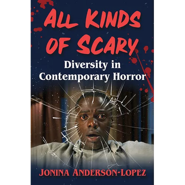 All Kinds of Scary: Diversity in Contemporary Horror
