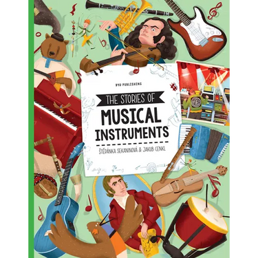 The Stories of Musical Instruments