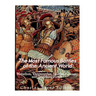 The Most Famous Battles of the Ancient World: Marathon, Thermopylae, Salamis, Cannae, and the Teutoburg Forest