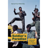 Soldier's Paradise: Militarism in Africa After Empire