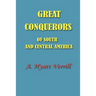 Great Conquerors of South and Central America