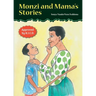 Monzi and Mama's Stories