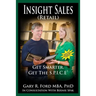 Insight Sales (Retail): Get SMARTER. Get the SPICE3
