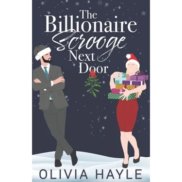 The Billionaire Scrooge Next Door