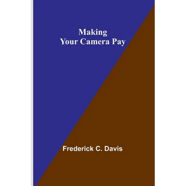 Making Your Camera Pay