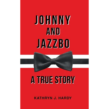 Johnny and Jazzbo: A True Story