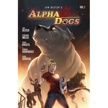 Alpha Dogs: Vol. 1